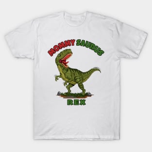 Mommy Saurus Rex Dinosaur Funny Mothers Day Novelty Gift T-Shirt